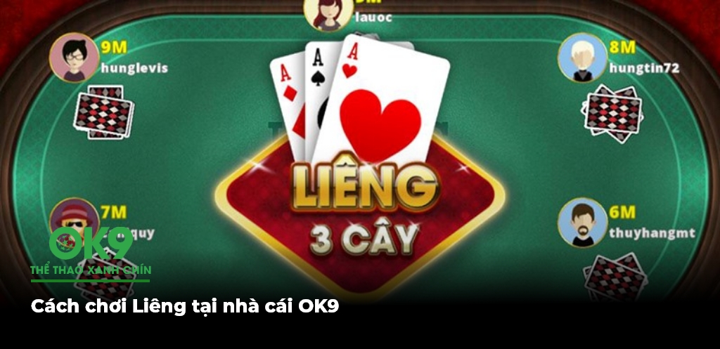 Cach choi Lieng tai nha cai OK9 1