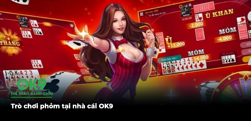 Tro choi phom tai nha cai OK9