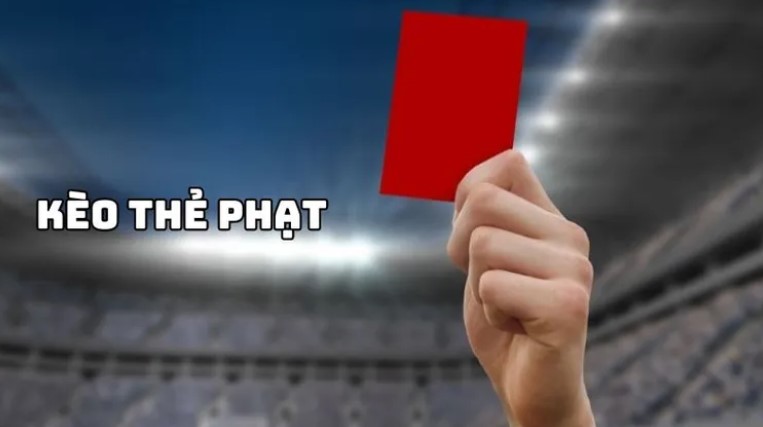 Kèo Thẻ Phạt
